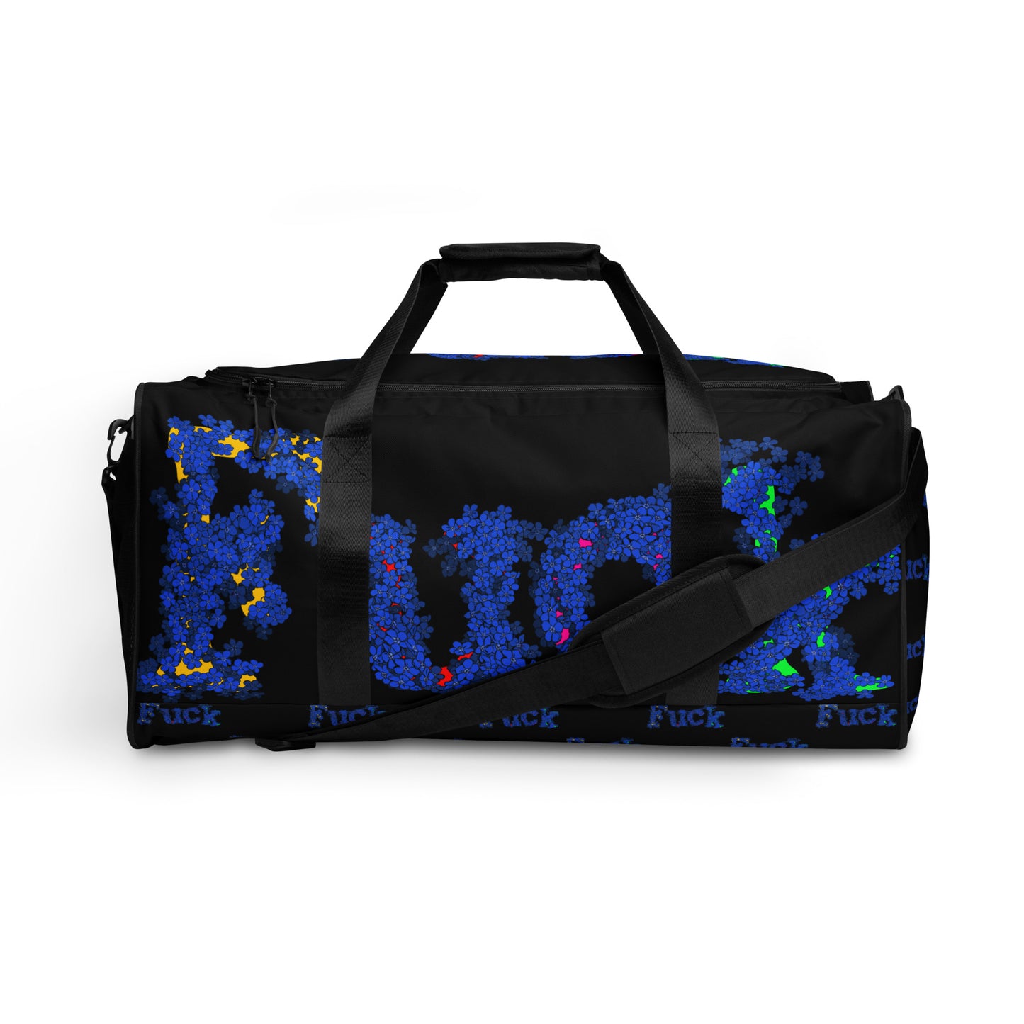 Flowery F*#k Duffle bag